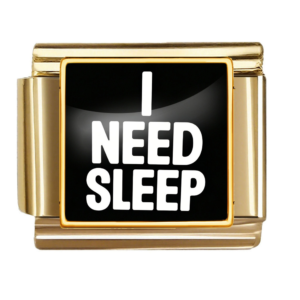 I Need Sleep Quote