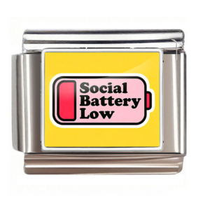 Social Battery Low
